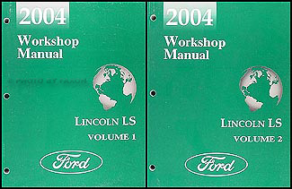 2004 Lincoln LS Shop Manual Original 2 Volume Set 