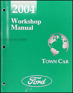 2004 Lincoln Town Car Shop Manual Original