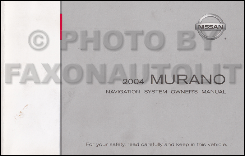 2004 Nissan Murano Navigation System Owners Manual Original