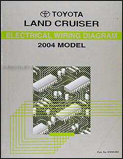 2004 Toyota Land Cruiser Wiring Diagram Manual Original