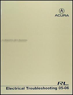 2005-2006 Acura RL Electrical Troubleshooting Manual Original