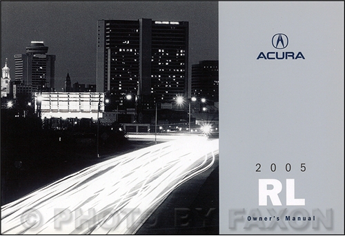2005 Acura RL Owner's Manual Original