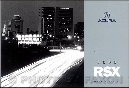 2005 Acura RSX Owners Manual Original