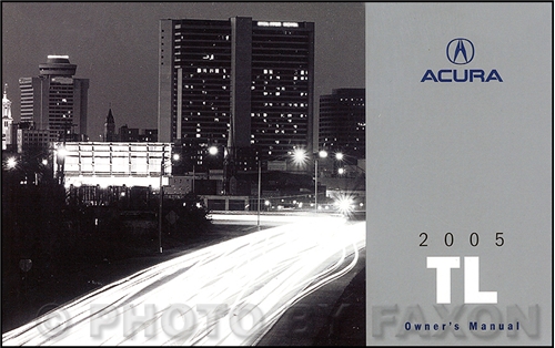 2005 Acura TL Owners Manual Original