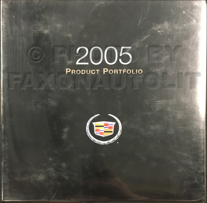 2005 Cadillac Product Portfolio - Data Book and Color & Upholstery Album