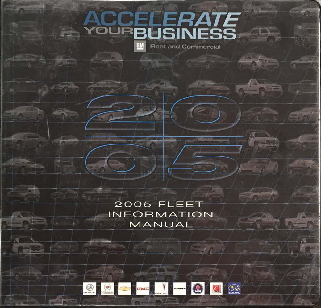 2005 GM Fleet GM Fleet Policies and Procedures Manual Original