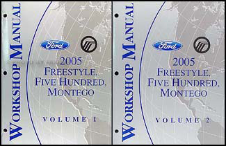 2005 Freestyle, 500, & Montego Repair Manual Original