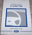 2005 Ford F-650 F-750 Owner's Manual Original