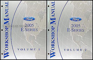 2005 Ford Econoline Van and Club Wagon Repair Shop Manual Set of 2 Original