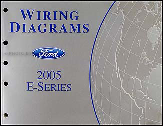 2005 Ford Econoline Van & Club Wagon Wiring Diagram Manual Original 