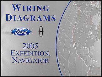 2005 Ford Expedition Lincoln Navigator Wiring Diagram Manual Original