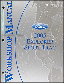 2005 Ford Explorer Sport Trac Repair Manual Original
