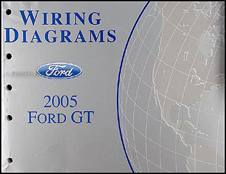 2005 Ford GT Wiring Diagram Manual Original