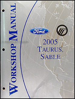 2005 Ford Taurus & Mercury Sable Shop Manual Original