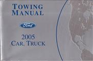 2005 Ford, Lincoln, Mercury Towing Manual Original