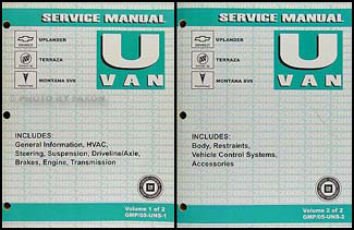 2005 GM Uplander Terraza Montana SV6 Repair Shop Manual 2 Vol. Set Original