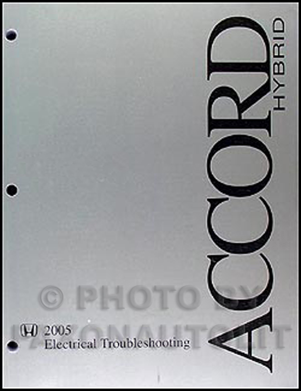 2005 Honda Accord HYBRID Electrical Troubleshooting Manual Original 