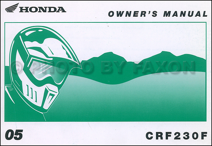 2005 Honda CRF230F Dirt Bike Owner's Manual Original Motorcycle