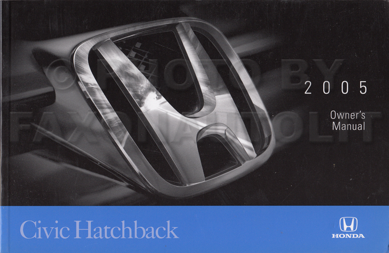 2005 Honda Civic Si Hatchback Owner's Manual Original