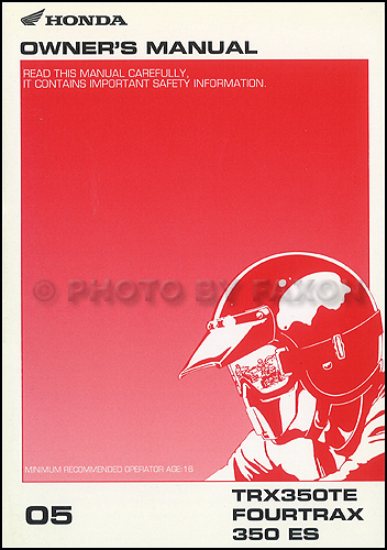 2005 Honda FourTrax 350 ES ATV Owner's Manual Original