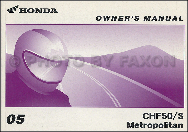 2005 Honda Metropolitan Scooter Owner's Manual Original