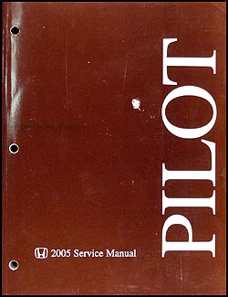 2005 Honda Pilot Repair Manual Original 