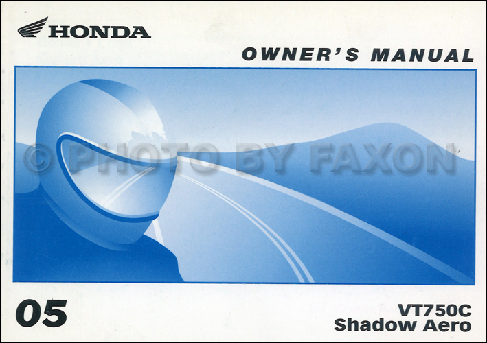 2005 Honda Shadow Aero Motorcycle Owner's Manual Original VT750C