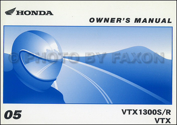 2005 Honda VTX1300S VTX1300R Motorcycle Owner's Manual Original