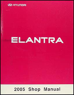 2005 Hyundai Elantra Shop Manual Original 