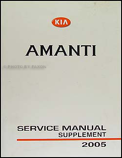 2005 Kia Amanti Repair Shop Manual Original Supplement