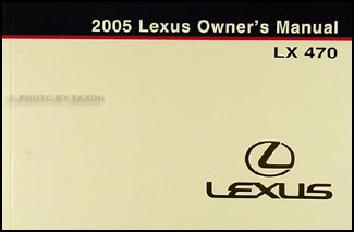 2005 Lexus LX 470 Owners Manual Original