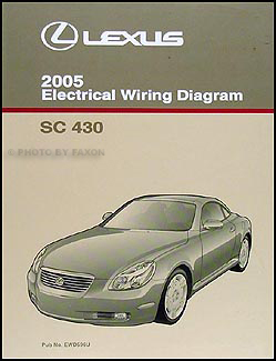 2005 Lexus SC 430 Wiring Diagram Manual Original