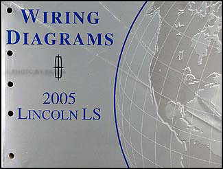 2005 Lincoln LS Wiring Diagram Manual Original 