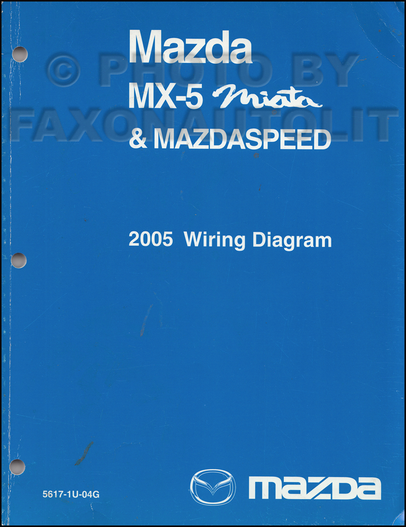 2005 Mazda MX-5 Miata Mazdaspeed Wiring Diagram Manual Original