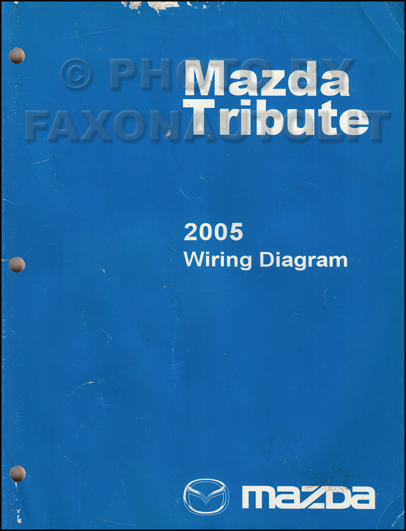 2005 Mazda Tribute Wiring Diagram Manual Original