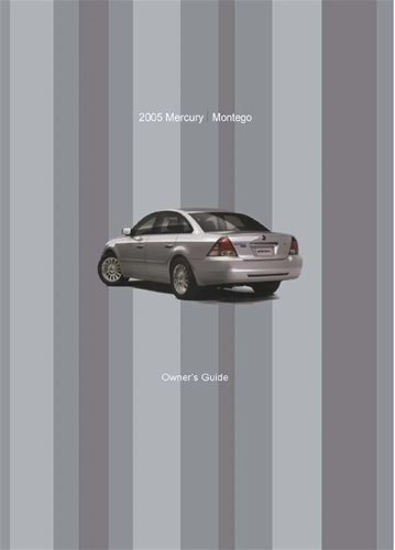 2005 Mercury Montego Owner's Manual Original