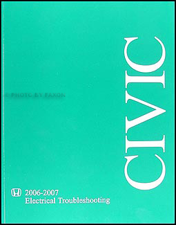 2006-2007 Honda Civic Electrical Troubleshooting Manual Original