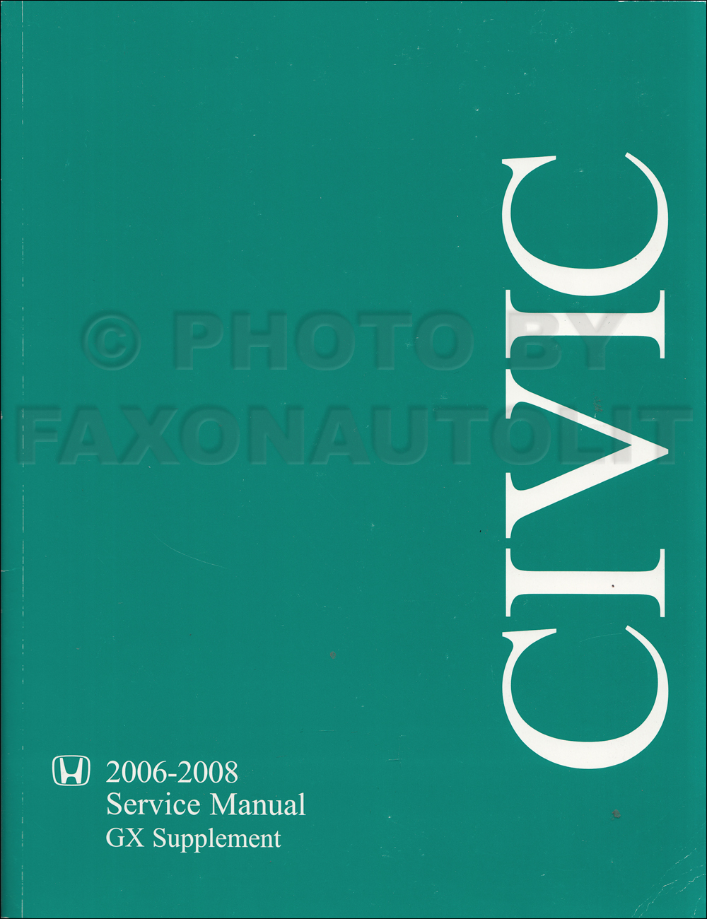 2006-2008 Honda Civic GX Natural Gas Repair Manual Original Supplement 
