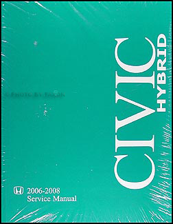 2006-2008 Honda Civic Hybrid Repair Manual Original 