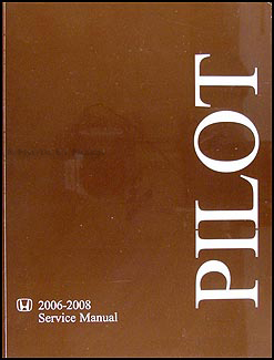 2006-2008 Honda Pilot Repair Manual Original 