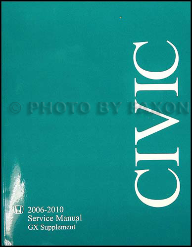 2006-2010 Honda Civic GX Natural Gas Repair Manual Original Supplement 