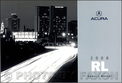 2006 Acura RL Owner's Manual Original