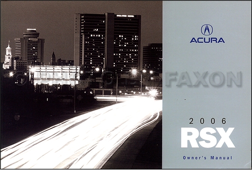2006 Acura RSX Owners Manual Original