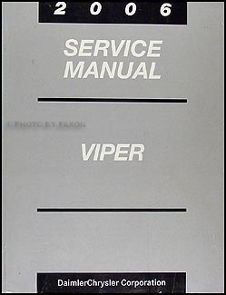 2006 Dodge Viper Repair Manual Original 