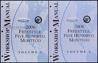 2006 Freestyle, 500, & Montego Repair Manual Original