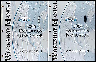 2006 Expedition & Navigator Repair Manual Original 2 Volume Set 