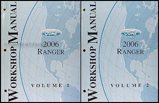 2006 Ford Ranger Repair Manual Original 2 Volume Set