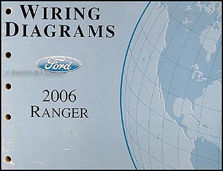 2006 Ford Ranger Wiring Diagram Manual Original  2006 Ford Ranger Wiring Diagram    Faxon Auto Literature