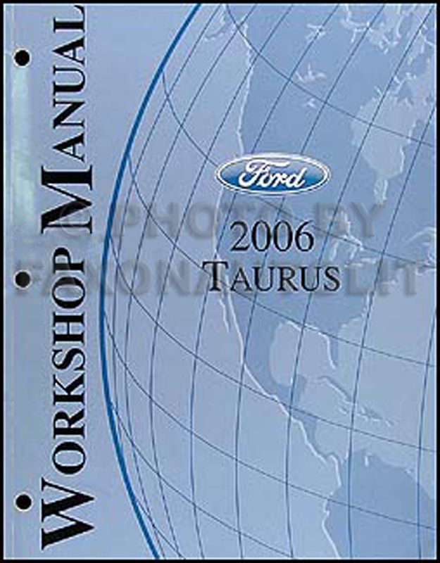 2006 Ford Taurus Shop Manual Original