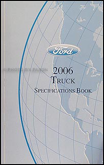2006 Ford Truck Service Specifications Book Original